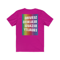 SERVING REALNESS BECAUSE EQUALITY (transform version + reversed back) Unisex Jersey Short Sleeve Tee